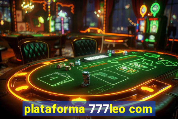 plataforma 777leo com